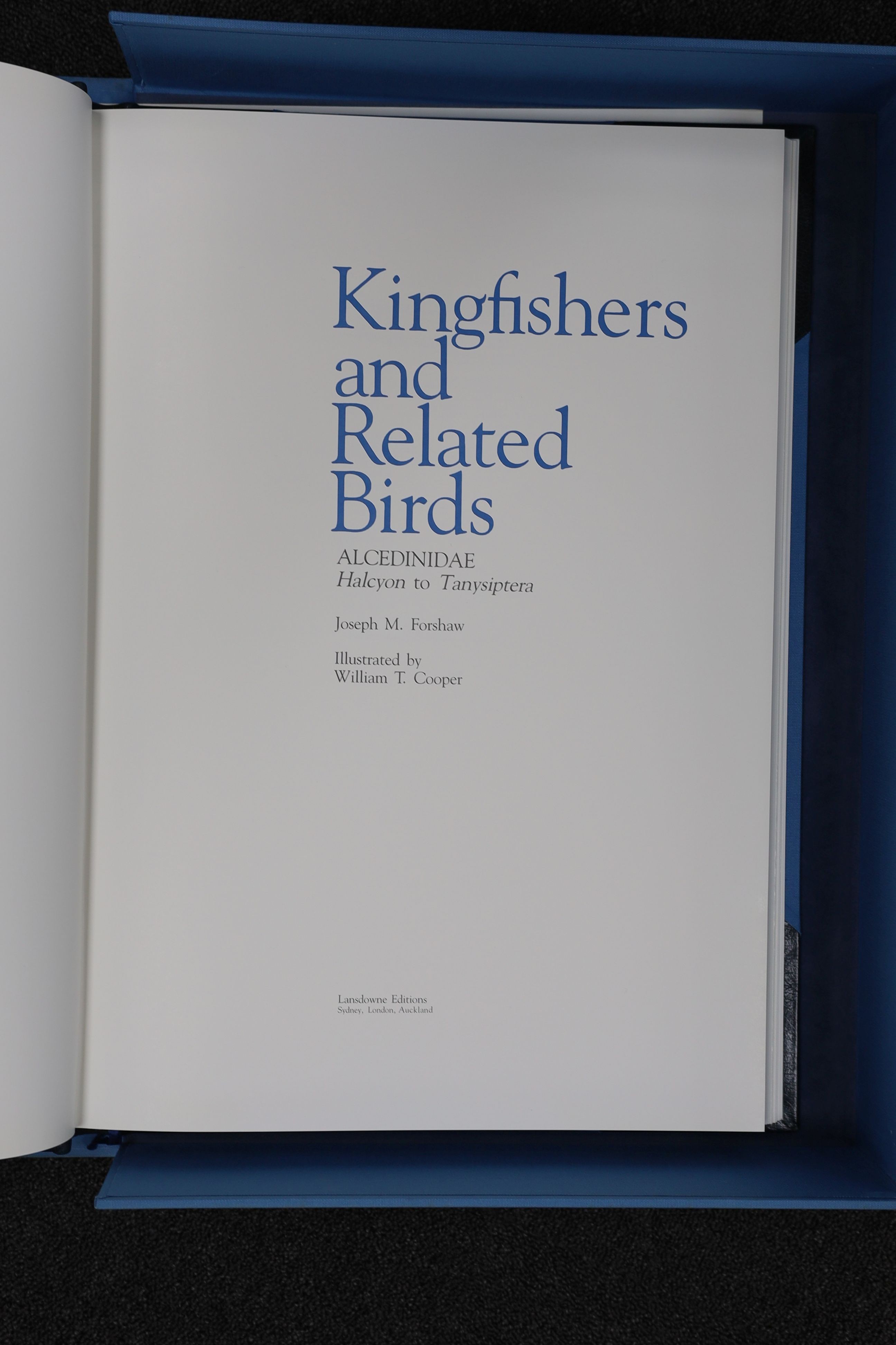Forshaw, Joseph M. - Kingfishers and Related Birds - Part 1 (Vols 1 & 2): Aeliniidae, one of 1000 signed, numbered copies, illustrated with 52 colour plates by William B. Cooper, together with maps, folio, half morocco,